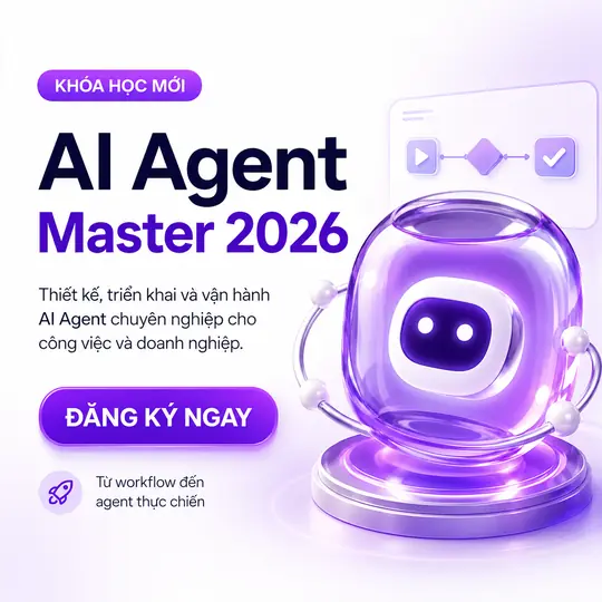 Thumbnail khóa AI Agent Master 2026